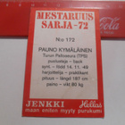 K 6 Jenkki Mestaruus sarja -72 # 172 Pauno Kymäläinen TPS - pikkukuva 2