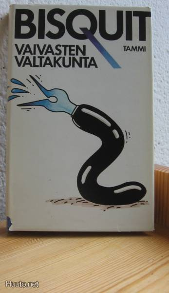 Bisquit: Vaivasten valtakunta, Tammi-81. 248 s. Sid.