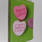 Whitney Gaskell : True love (and other lies) - pikkukuva 1