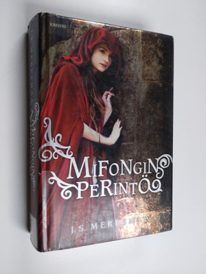 J. S. Meresmaa : Mifongin perintö