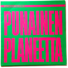 TUOMARI NURMIO, Punainen Planeetta LP - pikkukuva 1