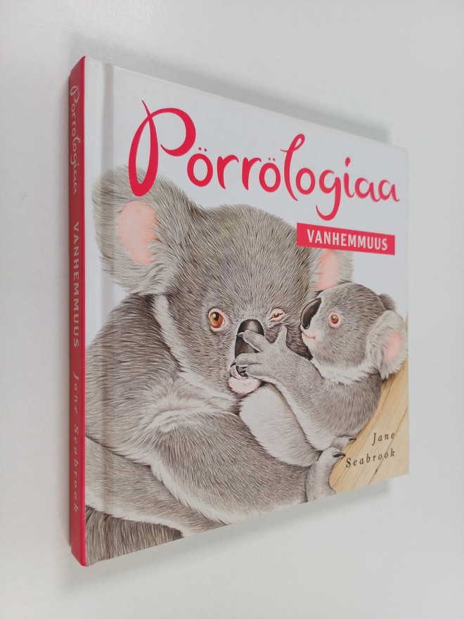 Jane Seabrook : Pörrölogiaa : vanhemmuus