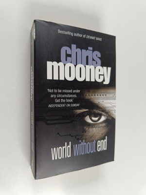 Chris Mooney : World Without End