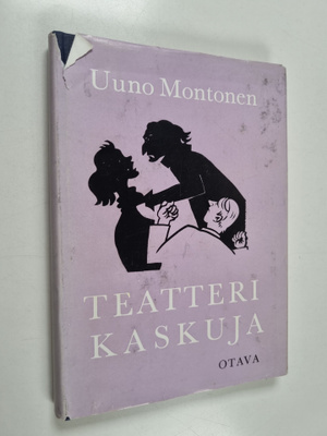 Uuno Montonen : Teatterikaskuja