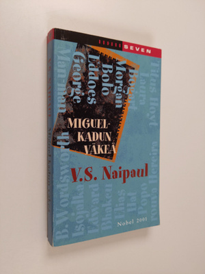 V. S. Naipaul : Miguel-kadun väkeä