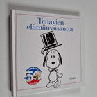 Charles M. Schulz : Tenavien elämänviisautta - pikkukuva 1