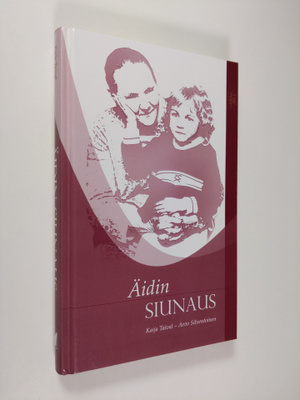 Kaija Taival : Äidin siunaus