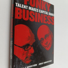 Kjell A. Nordström : Funky business : talent makes capita... - pikkukuva 1