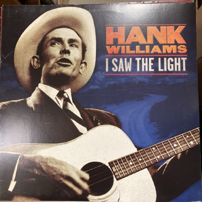 Hank Williams - I Saw The Light (US/2015) LP