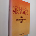 Kerttu-Kaarina Suosalmi : Satahampaiset : kaksi näytelmää - pikkukuva 1