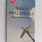 Merete Mazzarella : Illalla pelataan Afrikan tahtea : iso... - pikkukuva 1