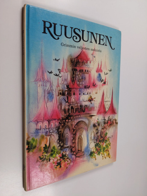 Jacob Grimm : Ruusunen : Grimmin veljesten saduista