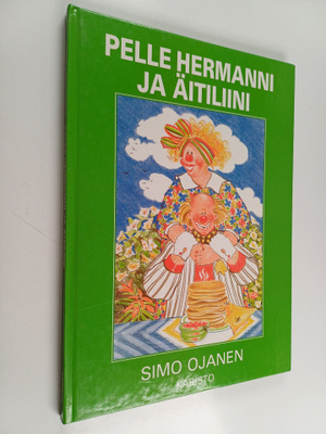 Simo Ojanen : Pelle Hermanni ja äitiliini