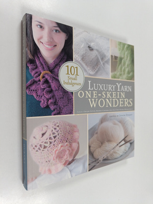Judith Durant : Luxury Yarn One-Skein Wonders(r)