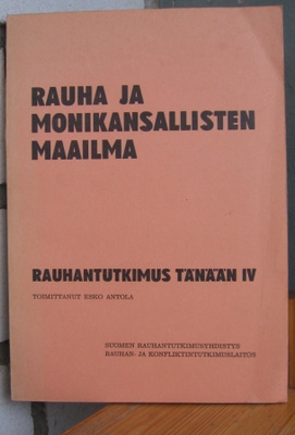 Esko Antola (t.): Rauha ja monikansallisten maailma. 149 s.