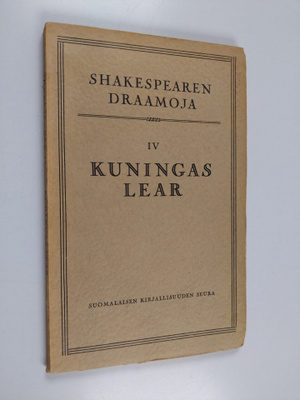 William Shakespeare : shakespearen draamoja 4 : Kuningas ...