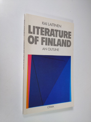 Kai Laitinen : Literature of Finland : an outline