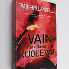 Varg Gyllander : Vain merkittävät kuolevat - pikkukuva 1