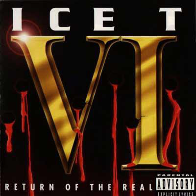 Ice-T - VI: Return Of The Real (CD) NEAR MINT!!