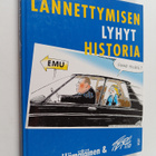 Unto Hämäläinen : Lännettymisen lyhyt historia (signeerattu) - pikkukuva 1