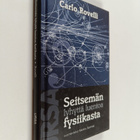 Carlo Rovelli : Seitsemän lyhyttä luentoa fysiikasta - pikkukuva 1