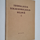 Suomalaisia sekakuorolauluhelmiä 1 - pikkukuva 1