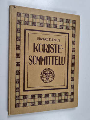Edvard Elenius : Koristesommittelu