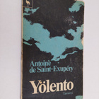 Antoine de Saint-Exupery : Yölento - pikkukuva 1