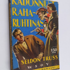 Seldon Truss : Kadonnut raharuhtinas - pikkukuva 1