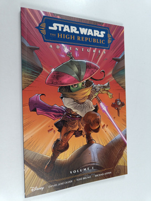 Daniel Jose Older : Star Wars : The High Republic Adventu...