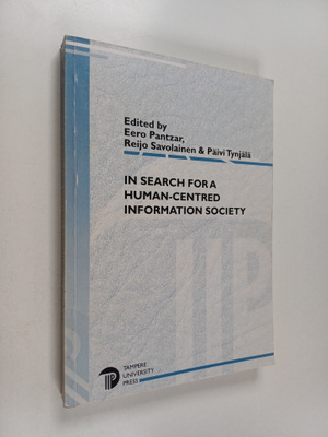 Päivi Tynjälä : In search for a human-centred information...