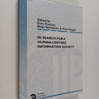 Päivi Tynjälä : In search for a human-centred information... - pikkukuva 1