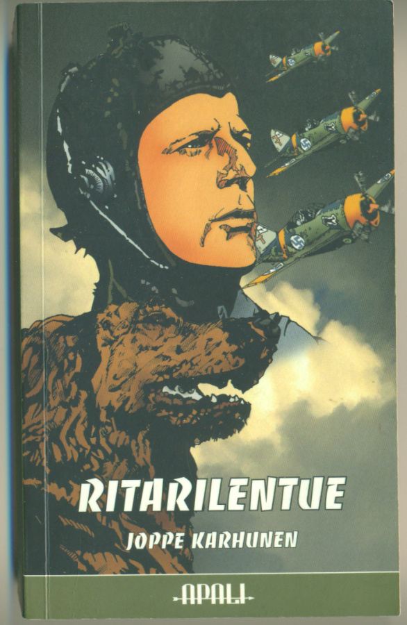 Joppe Karhunen: Ritarilentue