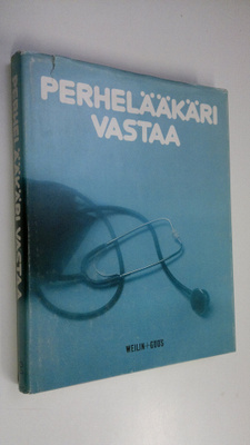 Bertil Mårtensson : Perhelääkäri vastaa