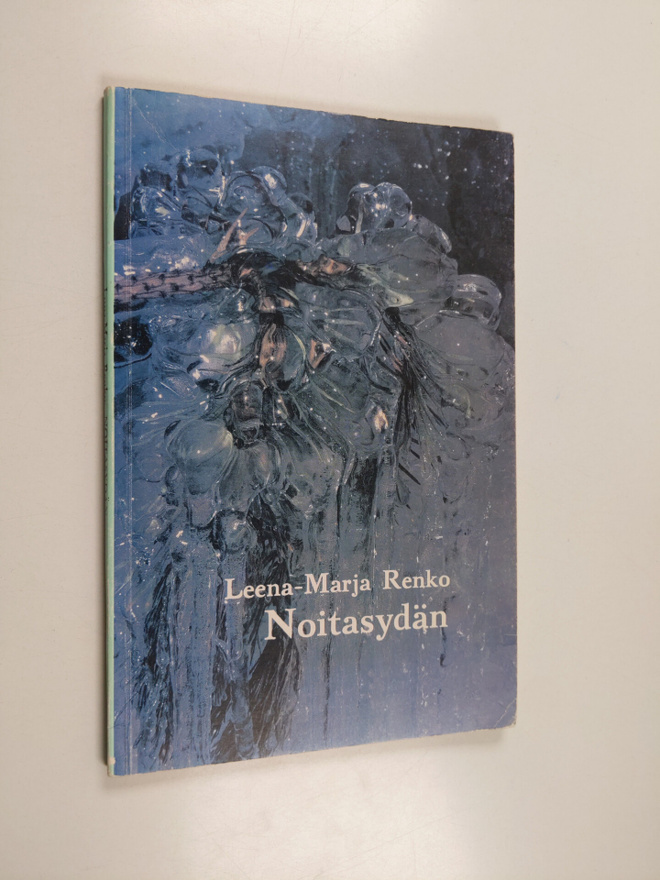 Leena-Marja Renko : Noitasydän - runoja