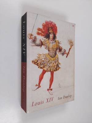 Ian Dunlop : Louis XIV / Ian Dunlop