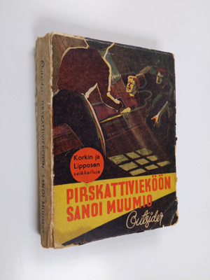 Outsider : Pirskattivieköön sanoi muumio