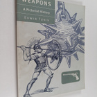 Edwin Tunis : Weapons : a pictorial history - pikkukuva 1