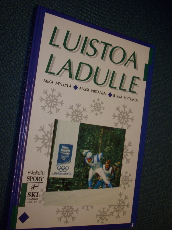 Mika Myllylä ym: LUISTOA LADULLE (1.p.1994) Sis.postikulut