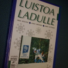 Mika Myllylä ym: LUISTOA LADULLE (1.p.1994) Sis.postikulut - pikkukuva 1