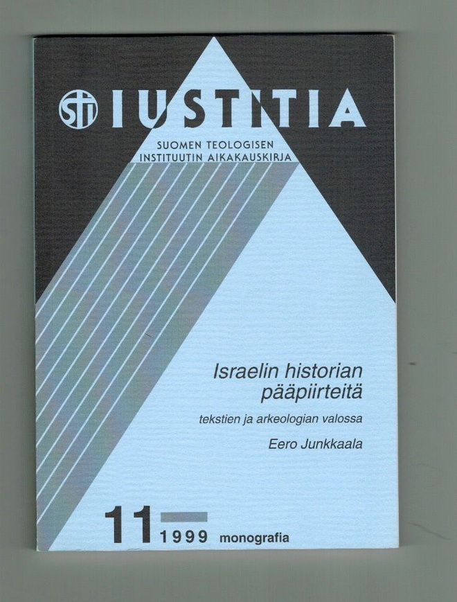 Junkkaala: Israelin historian pääpiirtetä