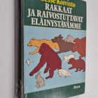 Sesse Koivisto : Rakkaat ja raivostuttavat eläinystävämme - pikkukuva 1