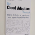 Kyle Brown ym. : The Cloud Adoption Playbook - Proven Str... - pikkukuva 1