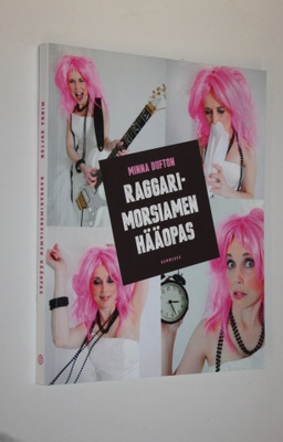 Minna Dufton : Raggarimorsiamen hääopas