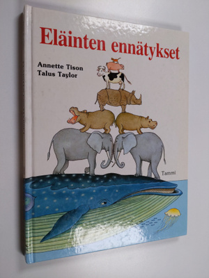 Annette Tison ym. : Eläinten ennätykset