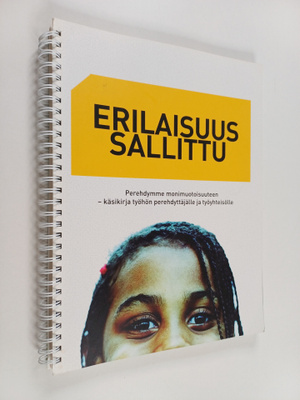 Päivi Vartiainen-Ora : Erilaisuus sallittu : perehdymme m...