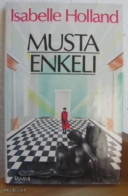 Isabelle Holland: Musta enkeli, Tammi-87. 266 s. Sid.
