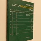 Marjaleena Koskiniemi ym. : Akuutin lastenneurologian opas - pikkukuva 1
