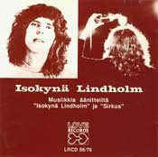 Isokynä Lindholm - Musiikkia Äänitteiltä "Isokynä Lindholm"