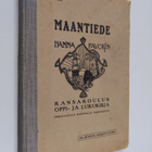 Hanna Favorin : Maantiede : kansakoulun oppi- ja lukukirja - pikkukuva 1